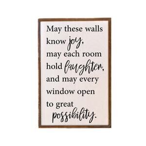 12x18 May These Walls Know Joy, May Each Room Hold Laughter -Farmhouse